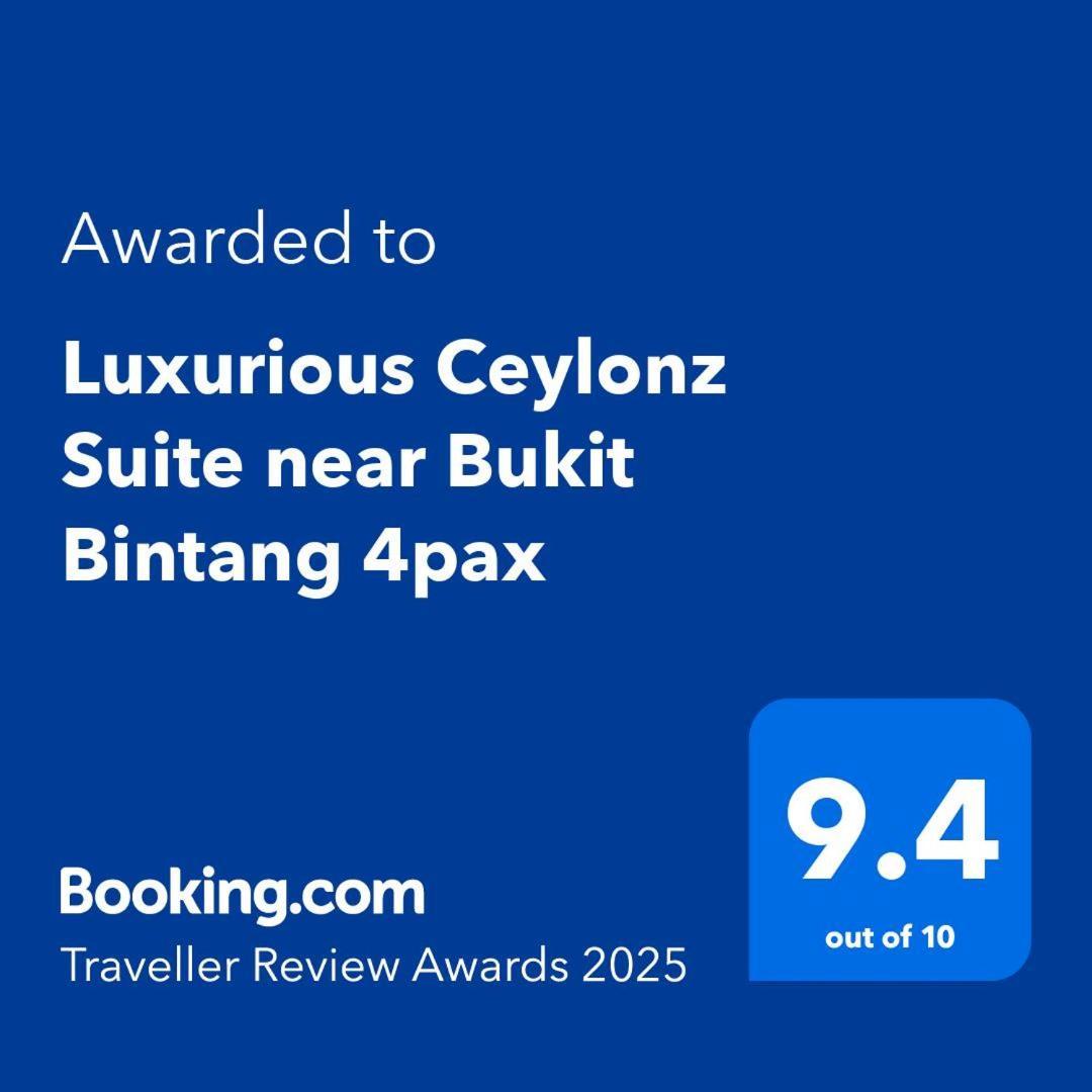 Luxurious Ceylonz Near Bukit Bintang 4pax Pangsapuri *